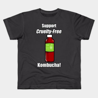 Support Cruelty-Free Kombucha! Kids T-Shirt